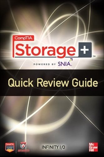 Cover image for CompTIA Storage+ Quick Review Guide