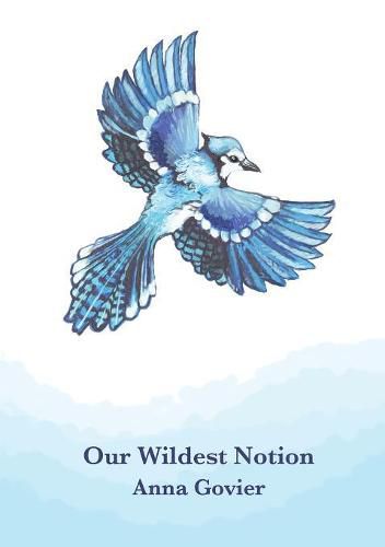 Cover image for Our Wildest Notion