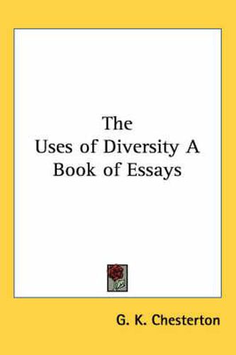 Cover image for The Uses of Diversity A Book of Essays