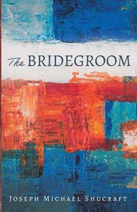 Cover image for The Bridegroom