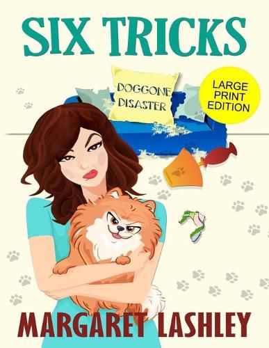 Cover image for Six Tricks: Doggone Disaster (Large Print Edition)