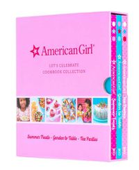Cover image for American Girl Let's Celebrate Cookbook Collection