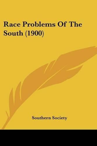 Cover image for Race Problems of the South (1900)