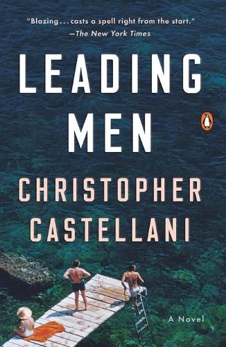 Leading Men: A Novel