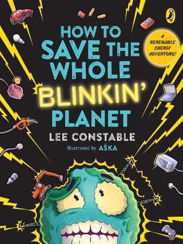 How to Save the Whole Blinkin' Planet