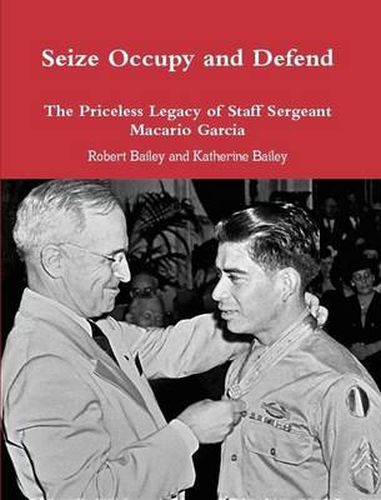 Seize Occupy and Defend