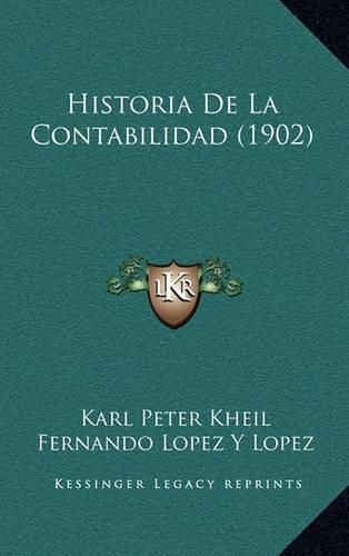 Cover image for Historia de La Contabilidad (1902)