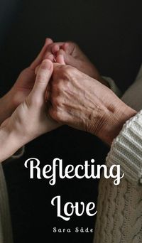 Cover image for Reflecting Love