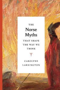 Cover image for The Norse Myths That Shape the Way We Think