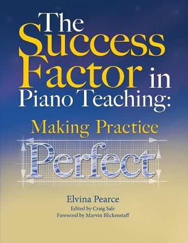 Cover image for The Success Factor: Making Practice Perfect