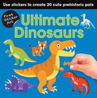 Cover image for First Sticker Art: Dinosaur Pals: Use Stickers to Create 20 Cute Dinosaurs