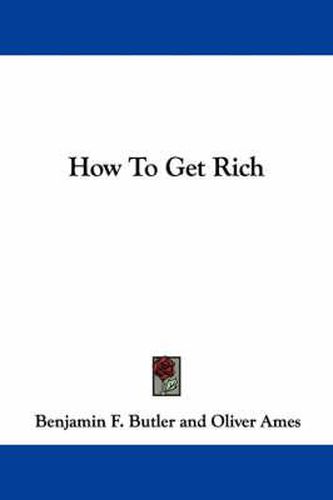 How to Get Rich