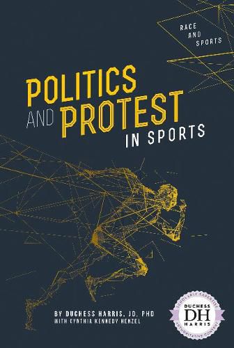 Politics and Protest in Sports