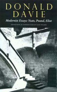 Cover image for Modernist Essays: Yeats, Pound and Eliot