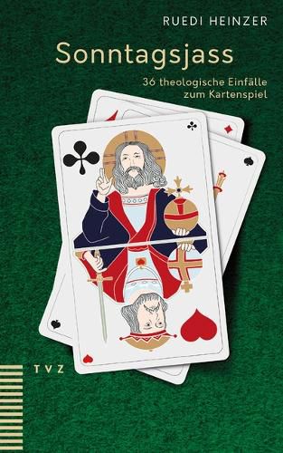 Cover image for Sonntagsjass: 36 Theologische Einfalle Zum Kartenspiel