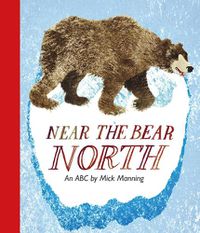 Cover image for Near The Bear North