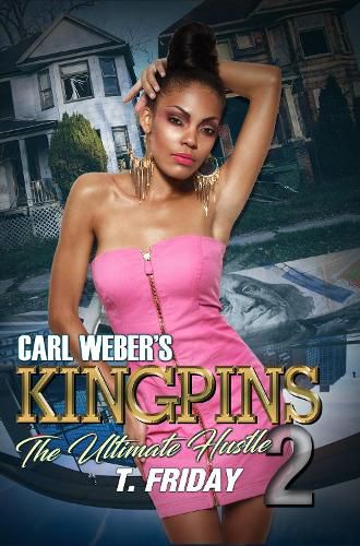 Carl Weber's Kingpins: The Ultimate Hustle 2