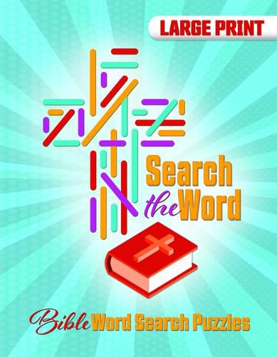 Cover image for Search the Word: Bible Word Search Puzzles