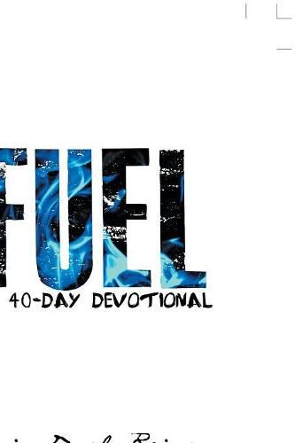 Cover image for Fuel: A 40-Day Devotional