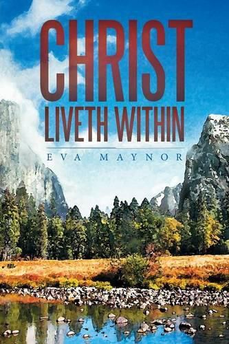 Cover image for Christ Liveth Within