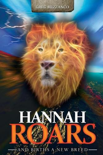 Cover image for Hannah Roars: And Births a New Breed