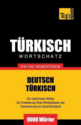 Cover image for Turkischer Wortschatz fur das Selbststudium - 9000 Woerter