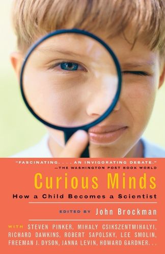 Cover image for Curious Minds: How a Child Becomes a Scientist