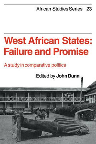 Cover image for West African States: Failure and Promise: A Study in Comparative Politics