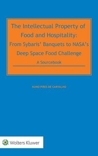 Cover image for The Intellectual Property of Food and Hospitality