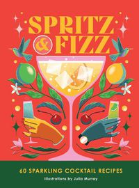 Cover image for Spritz and Fizz