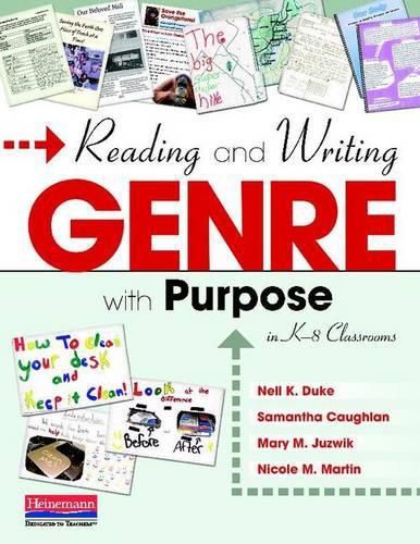 Cover image for Reading and Writing Genre with Purpose in K-8 Classrooms