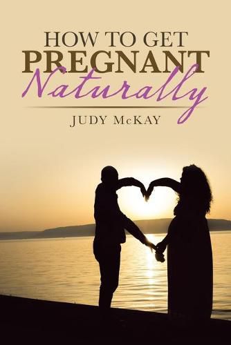 Cover image for How to Get Pregnant Naturally