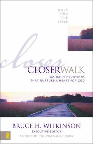 Cover image for Closer Walk: 365 Daily Devotions That Nurture a Heart for God