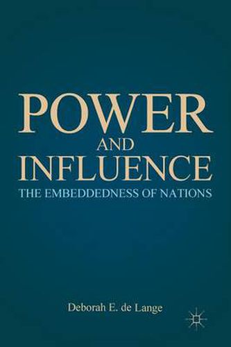 Cover image for Power and Influence: The Embeddedness of Nations