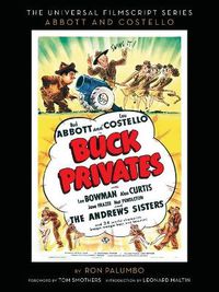 Cover image for Buck Privates (the Abbott and Costello Screenplay)