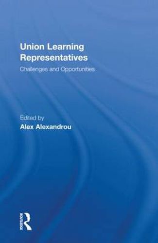 Cover image for Union Learning Representatives: Challenges and Opportunities