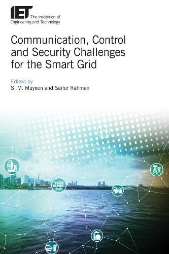 Cover image for Communication, Control and Security Challenges for the Smart Grid