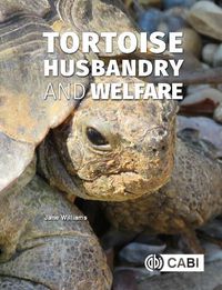 Cover image for Tortoise Husbandry and Welfare