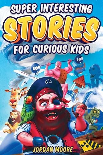 Super Interesting Stories For Curious Kids