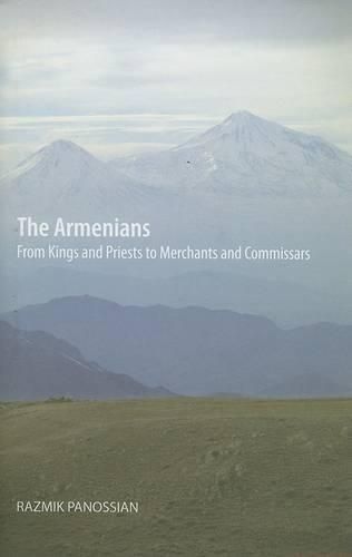 Cover image for The Armenians: From Kings and Priests to Merchants and Commissars