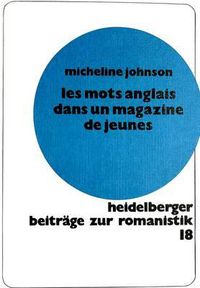 Cover image for Les Mots Anglais Dans Un Magazine de Jeunes: Hit-Magazine 1972-1979