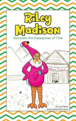 Cover image for Riley Madison Discovers the Superpower of Time