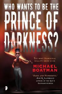 Cover image for Who Wants to be The Prince of Darkness?