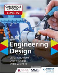 Cover image for OCR Cambridge National Level 1/2 Award/Certificate in Engineering Design