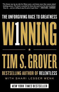 Cover image for Winning: The Unforgiving Race to Greatness