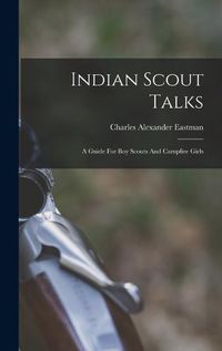 Cover image for Indian Scout Talks