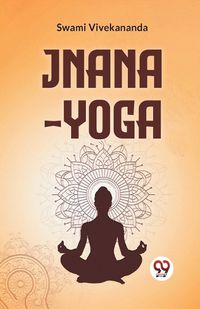 Cover image for Jnana-Yoga