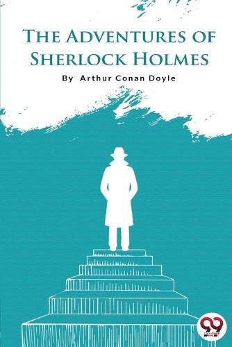 Cover image for The Adventures of Sherlock Holmes