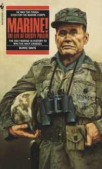 Cover image for Marine!: The Life Of Chesty Puller