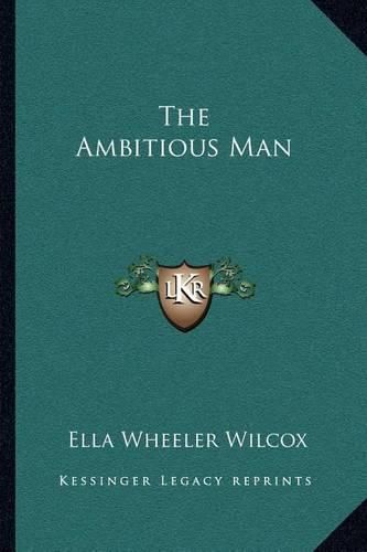 The Ambitious Man